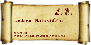 Lackner Malakiás névjegykártya